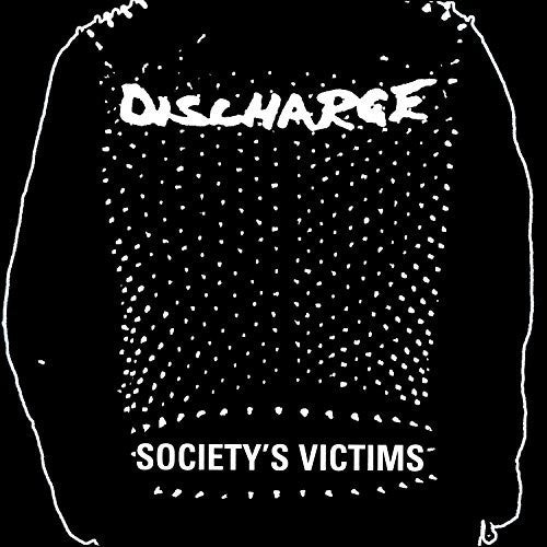 the album cover for Discharge - Society's Victims