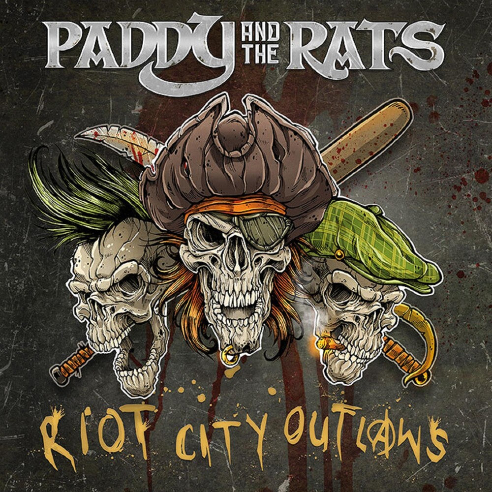 the album cover for Paddy & Rats - Riot City Outlaws