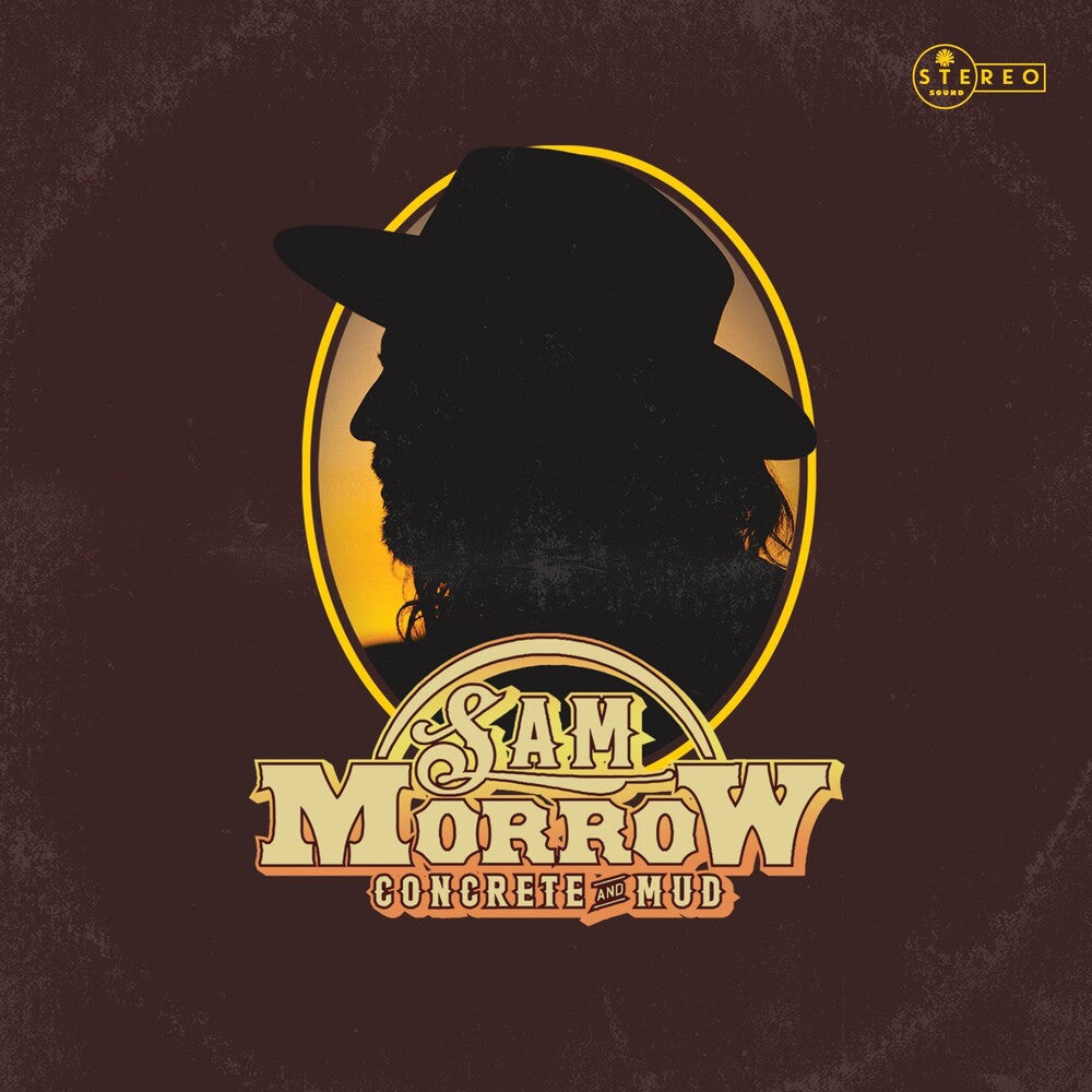 the album cover for Sam Morrow - Concrete and Mud