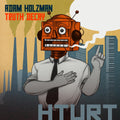 the album cover for Adam Holzman - Truth Decay