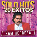 the album cover for Ram Herrera - Solo Hits 20 Exitos