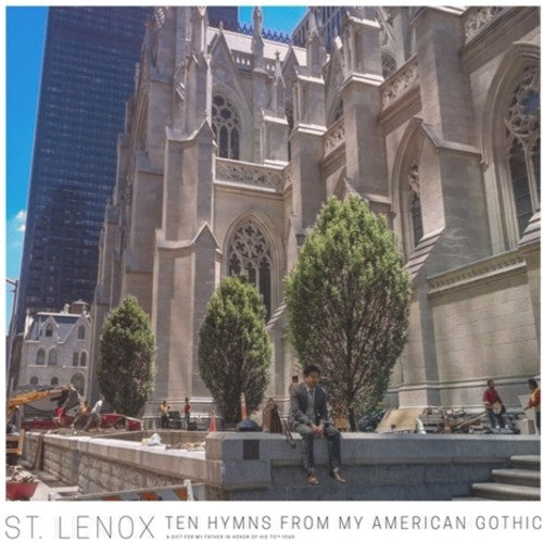 the album cover for St. Lenox - Ten Hymns From My American Gothic
