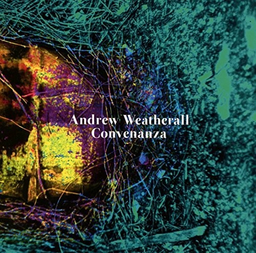 the album cover for Andrew Weatherall - Convenanza