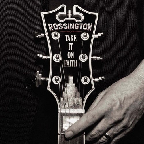 the album cover for Rossington - Take It On Faith
