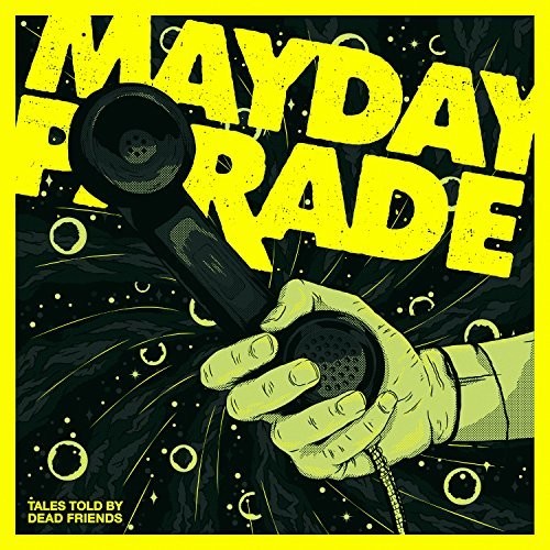 the album cover for Mayday Parade - Tales Told By Dead Friends [LP]