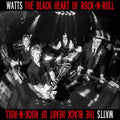 the album cover for Watts - Black Heart Of Rock N Roll