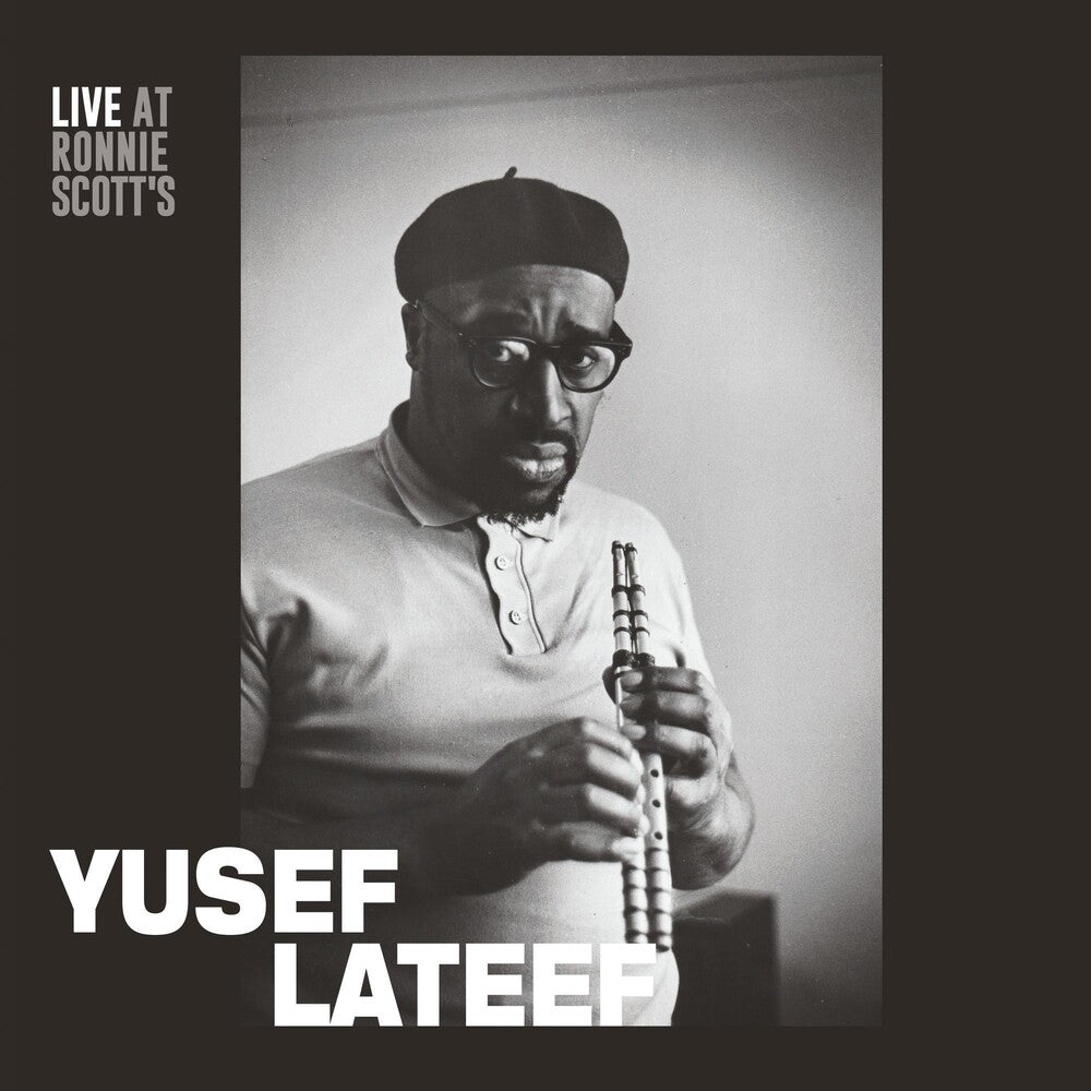 the album cover for Yusef Lateef - Live At Ronnie Scott's 15th January 1966