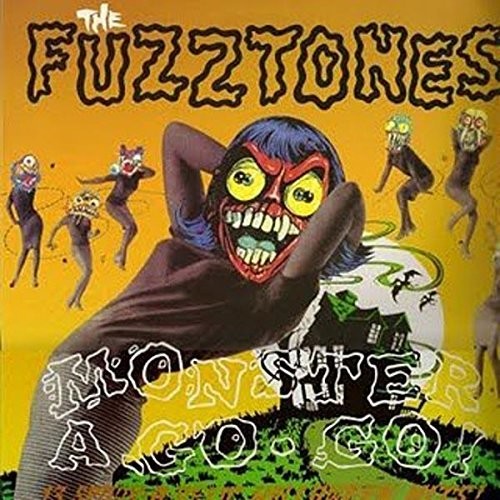 the album cover for Fuzztones - Monster A Go Go