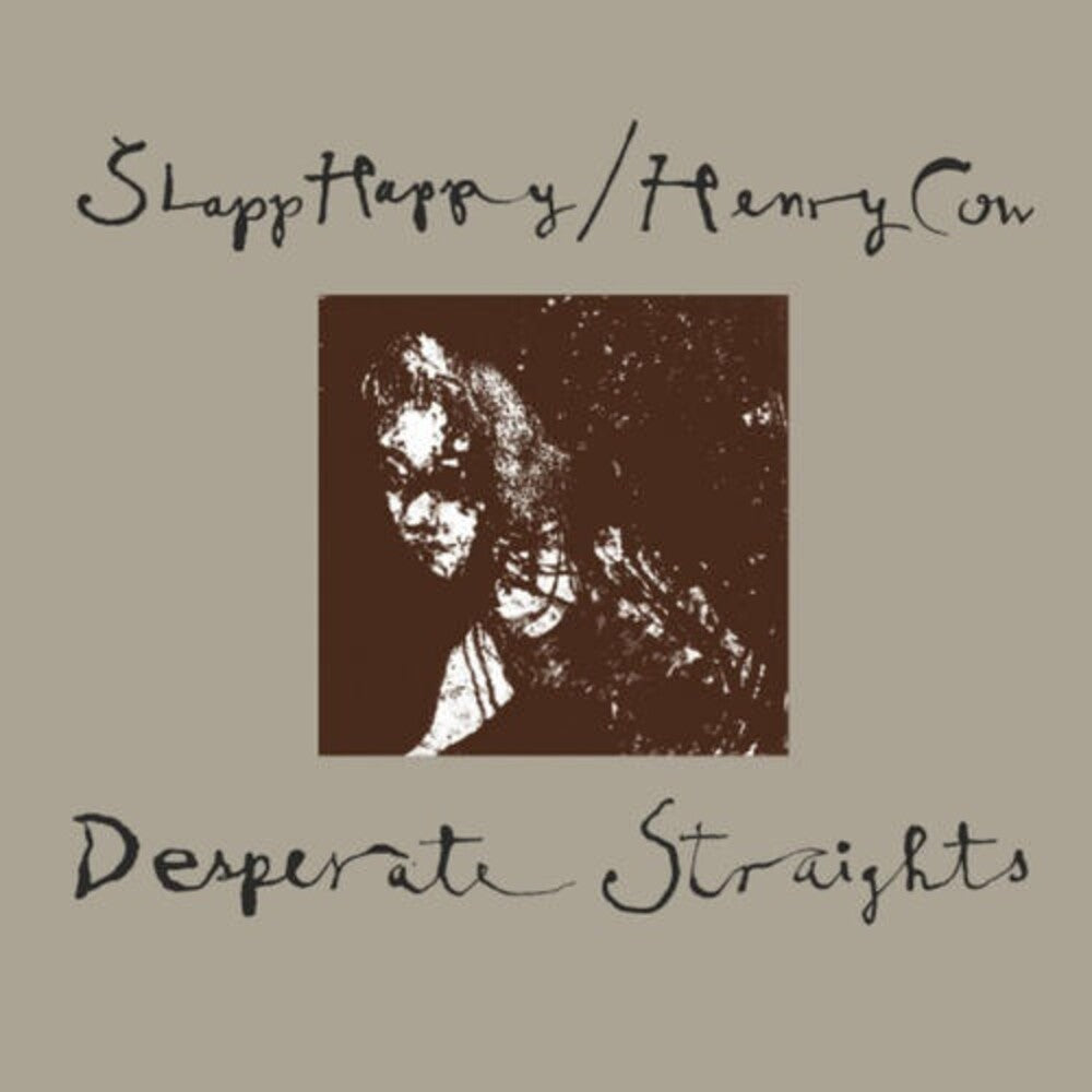 the album cover for Slapp Happy / Henry Cow - Desperate Straights