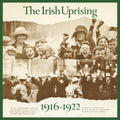 the album cover for Irish Uprising / 1916-1922 / Various - Irish Uprising / 1916-1922