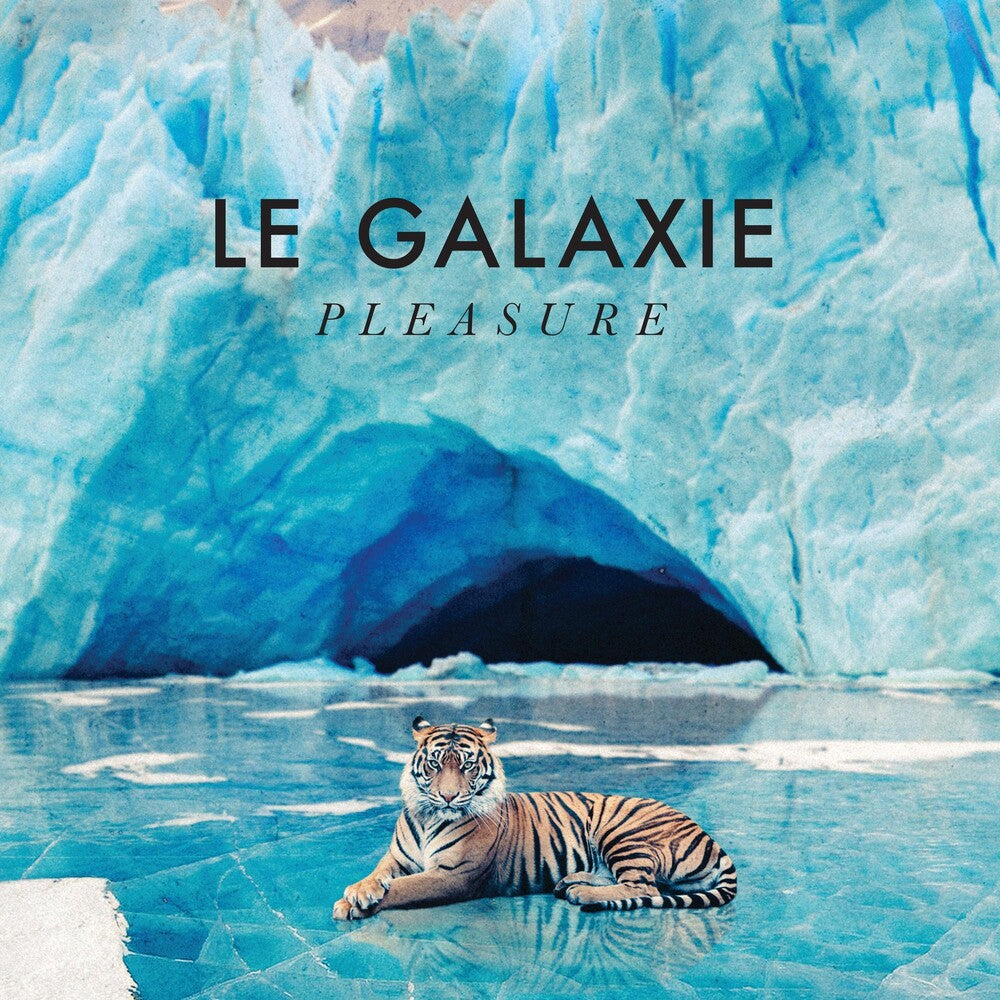 the album cover for Le Galaxie - Pleasure