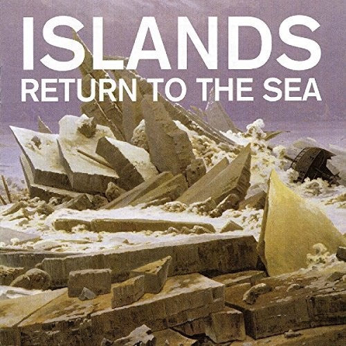 the album cover for Islands - Return To The Sea