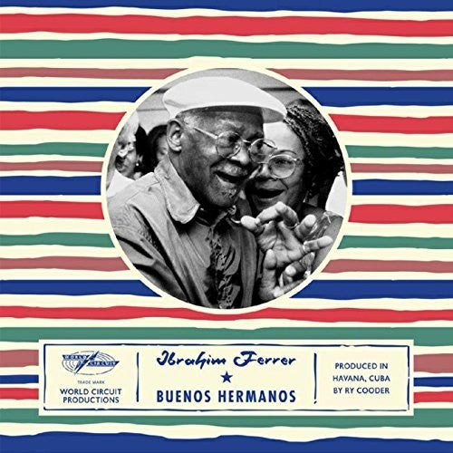 the album cover for Ibrahim Ferrer - Buenos Hermanos [Limited Edition LP]