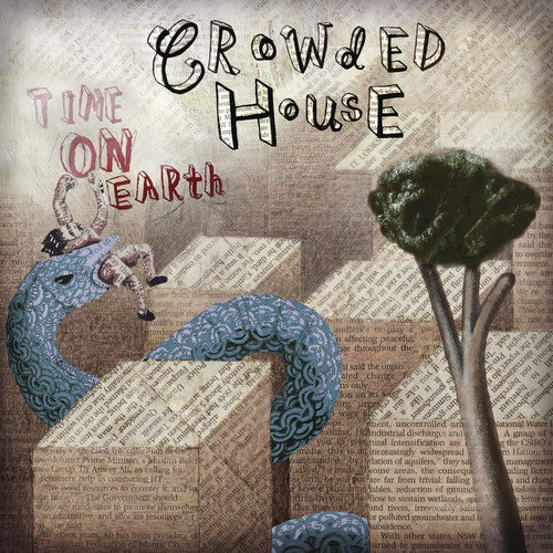 the album cover for Crowded House - Time On Earth: Deluxe Edition [Deluxe] (Uk)