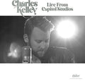 the album cover for Charles Kelley - Live From Capitol Studios [Limited Edition 10in Vinyl]