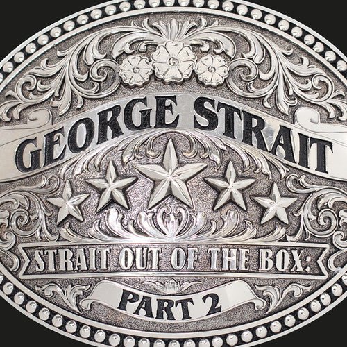 the album cover for George Strait - Strait Out Of The Box, Part 2