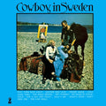 the album cover for Lee Hazlewood - Cowboy In Sweden (Gate) [Remastered]
