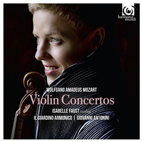 the album cover for Mozart / Isabelle Faust - Mozart: Complete Violin Concertos