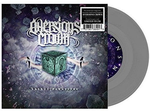 the album cover for Aversions Crown - Erebus / Parasites [Limited Edition Grey Vinyl Single]