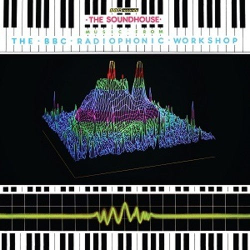 the album cover for Bbc Radiophonic Workshop - The Soundhouse