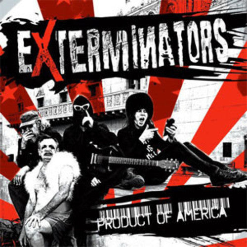 the album cover for Exterminators - Product Of America
