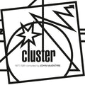 the album cover for Cluster - Kollektion 06: Cluster (1971-1981) Compiled