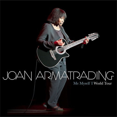 the album cover for Joan Armatrading - Me Myself I - World Tour Concert