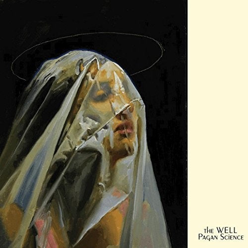 the album cover for Well - Pagan Science