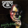 the album cover for Slammer - Insanity Addicts