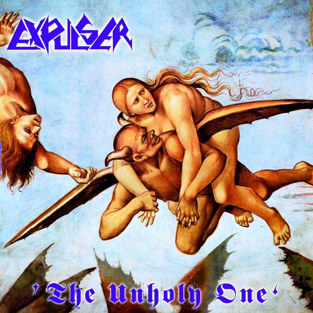 the album cover for Expulser - Unholy One