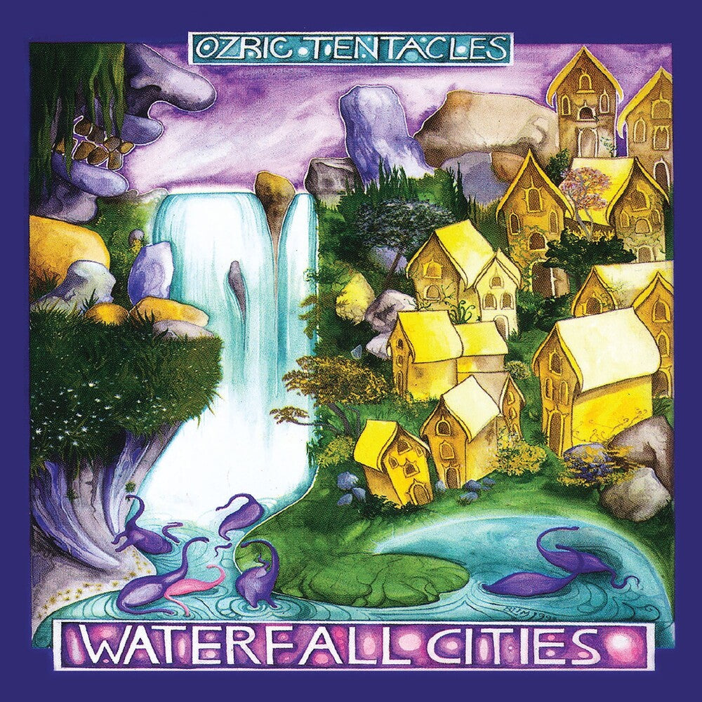 the album cover for Ozric Tentacles - Waterfall Cities