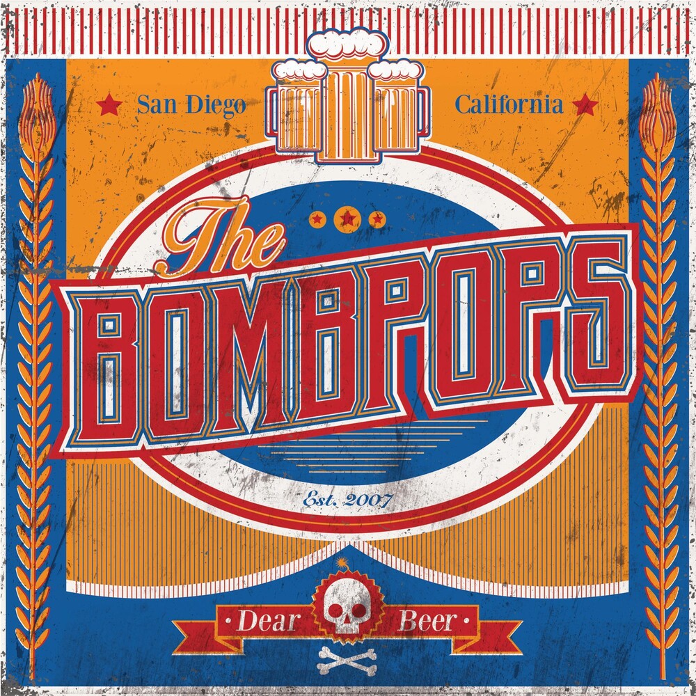 the album cover for The Bombpops - Dear Beer