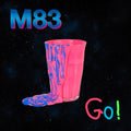 the album cover for M83 - Go! [Limited Edition Blue 12in Single]