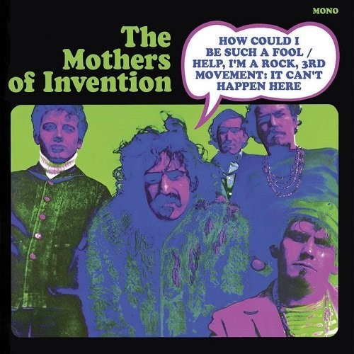 the album cover for Frank Zappa - How Could I Be Such A Fool? / Help, I'm A Rock 3rd Movement