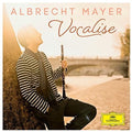 the album cover for Albrecht Mayer - Vocalise