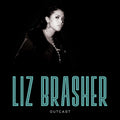 the album cover for Liz Brasher - Outcast