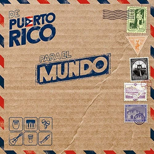 the album cover for De Puerto Rico Para El Mundo / Various - De Puerto Rico Para El Mundo / Various