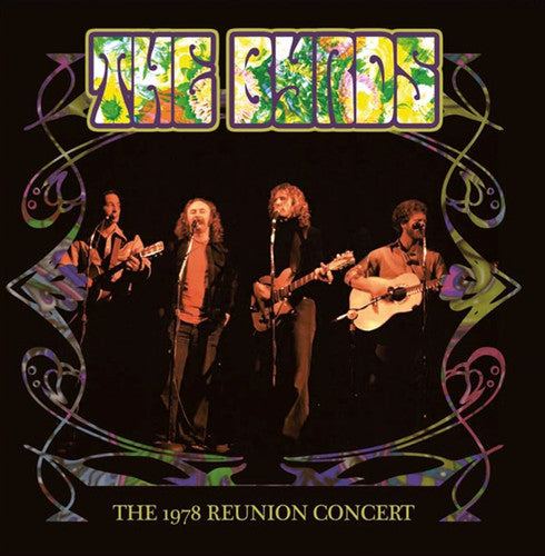 the album cover for Byrds - 1978 Reunion Concert