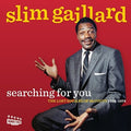 the album cover for Slim Gaillard - Searching For You: The Lost Singles Of Mcvouty
