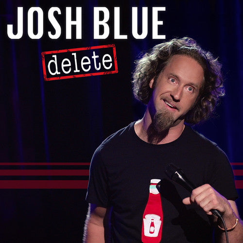 the album cover for Josh Blue - Delete