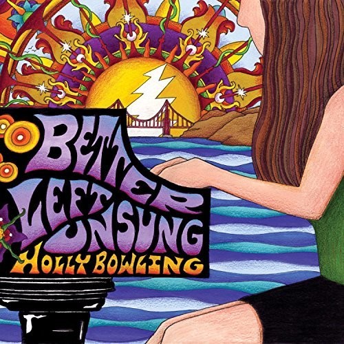 the album cover for Holly Bowling - Better Left Unsung