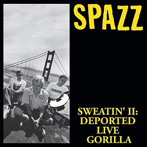 the album cover for Spazz - Sweatin' Ii: Deported Live Gorilla