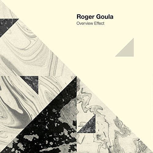 the album cover for Roger Goula - Overview Effect