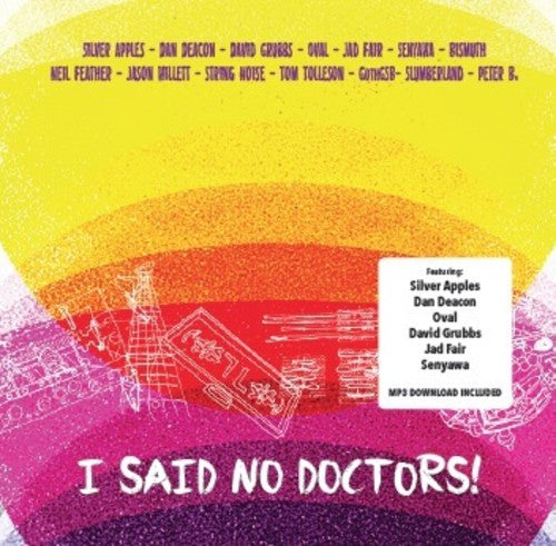 the album cover for I Said No Doctors / Various - I Said No Doctors / Various