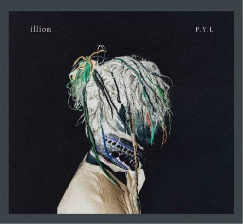 the album cover for Illion - P.Y.L