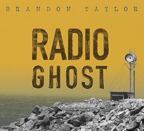the album cover for Brandon Taylor - Radio Ghost [Digipak]