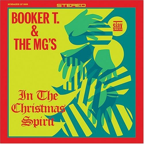 the album cover for Booker T & The M.G.'s - In The Christmas Spirit