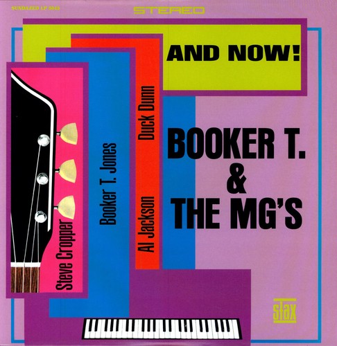the album cover for Booker T & The M.G.'s - And Now!
