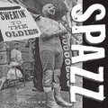 the album cover for Spazz - Sweatin' To The Oldies