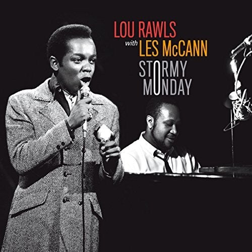 the album cover for Lou Rawls / Mccann,Les - Stormy Monday + Les Mccann Sings